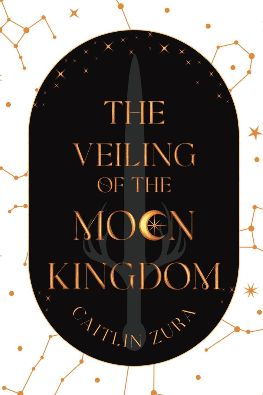 Cover: 9798987598603 | The Veiling of the Moon Kingdom | Caitlin Zura | Taschenbuch | 2023