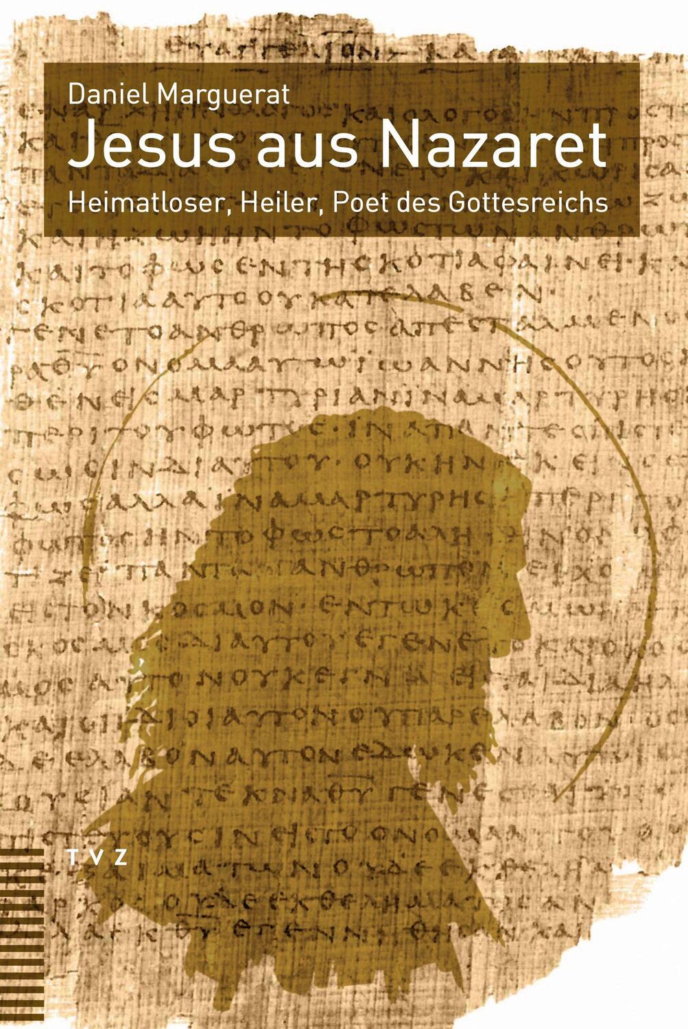 Cover: 9783290183707 | Jesus aus Nazaret | Heimatloser, Heiler, Poet des Gottesreichs | Buch