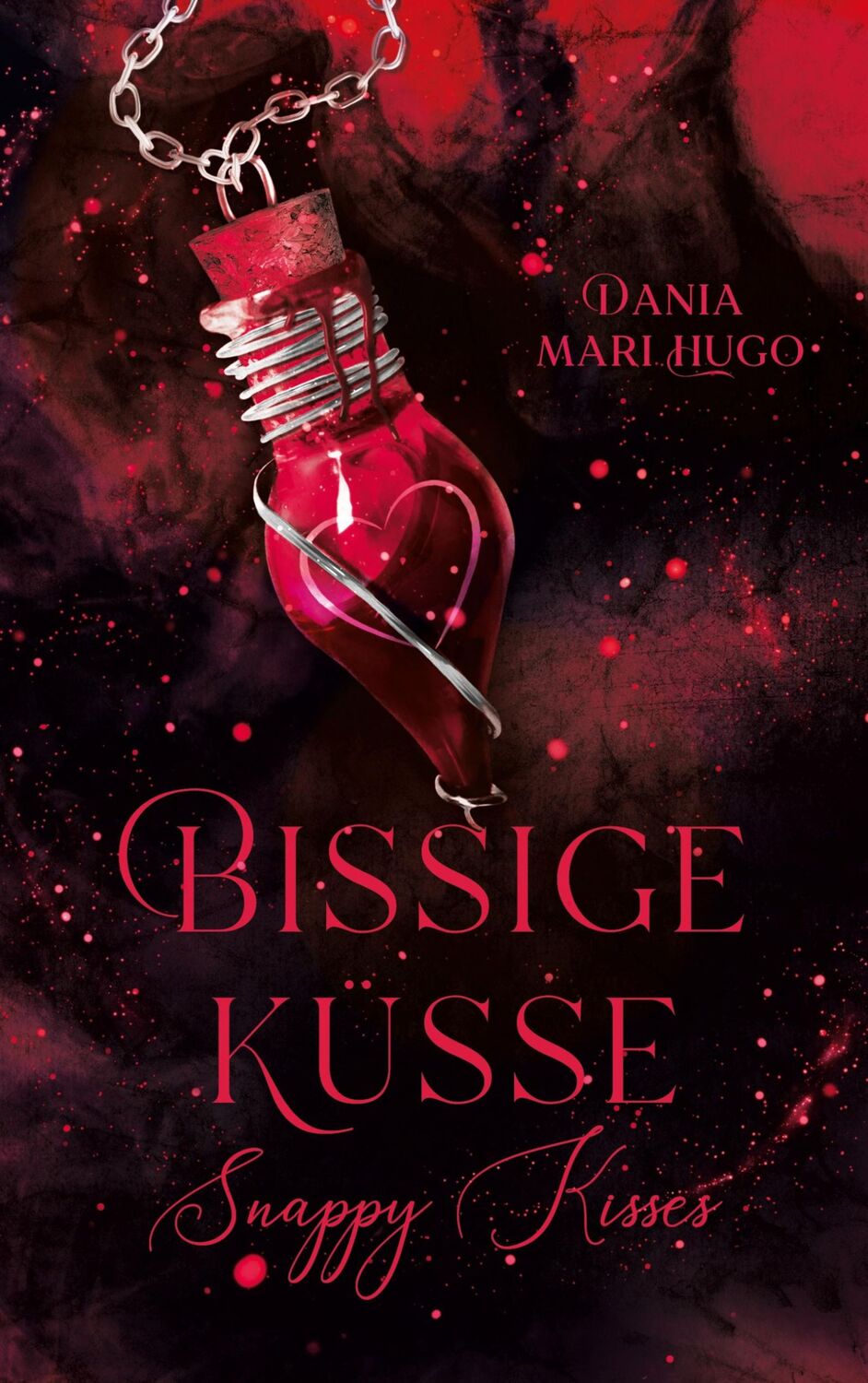 Cover: 9783756829408 | Bissige Küsse | Snappy Kisses - Band 1 | Dania Mari Hugo | Taschenbuch