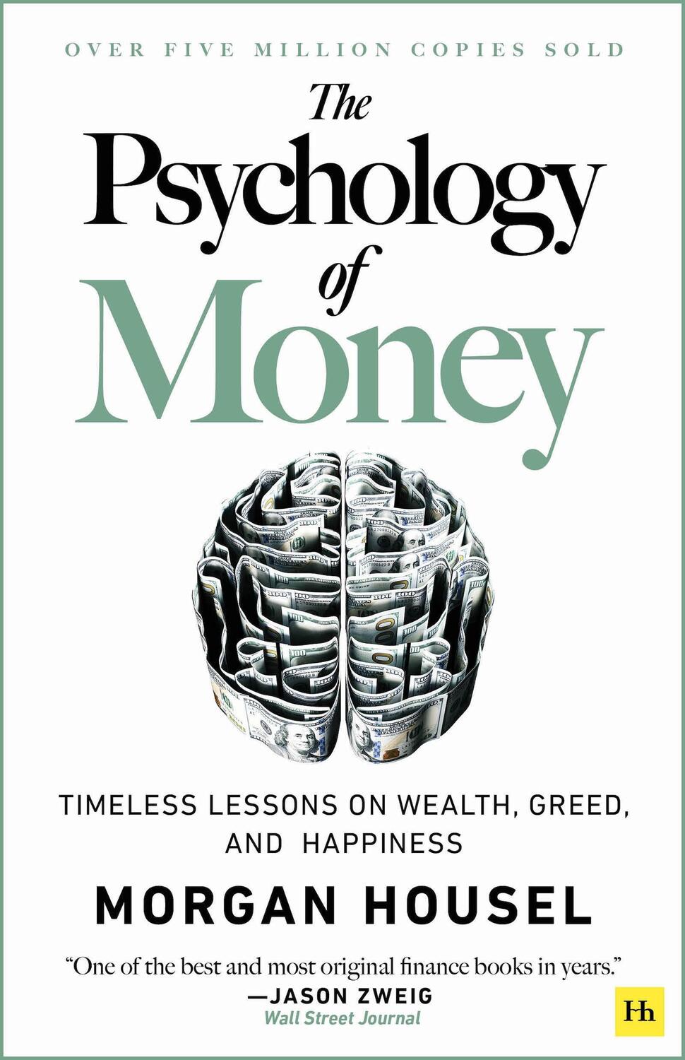 Cover: 9780857197689 | The Psychology of Money: Timeless Lessons on Wealth, Greed, and...