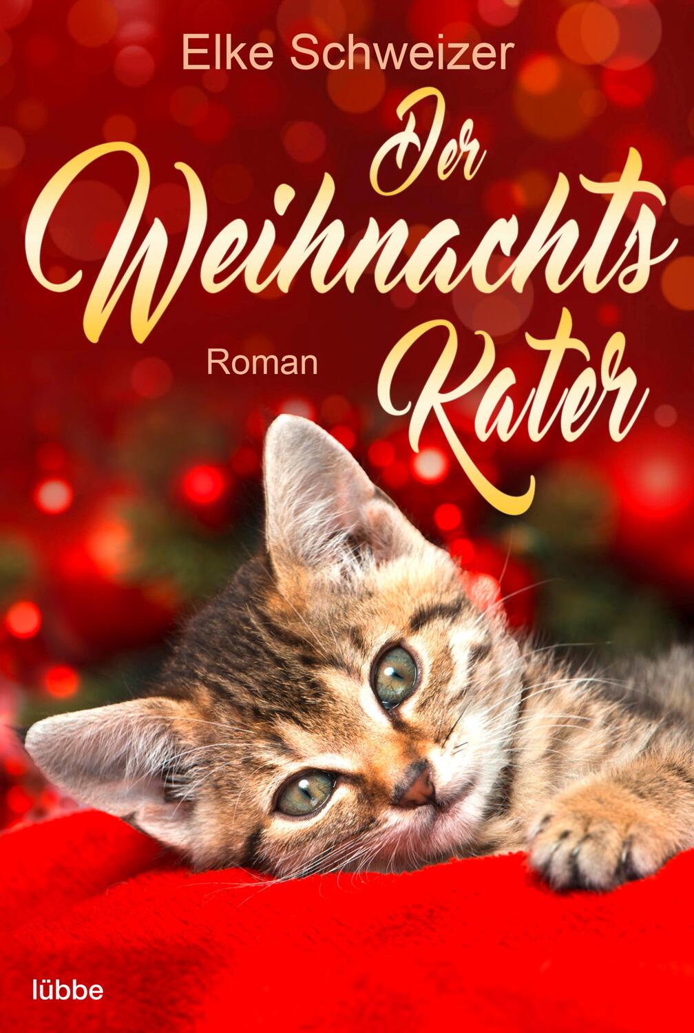 Cover: 9783404185504 | Der Weihnachtskater | Roman | Elke Schweizer | Taschenbuch | 272 S.