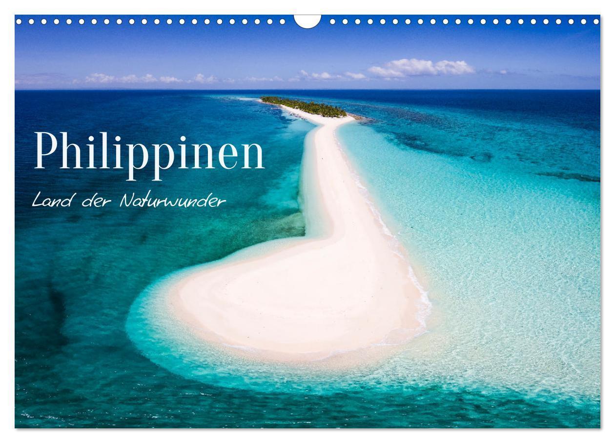Cover: 9783675595330 | Philippinen - Land der Naturwunder (Wandkalender 2024 DIN A3 quer),...