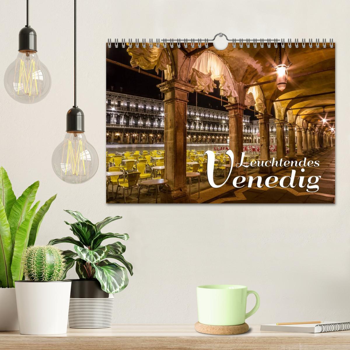 Bild: 9783435665631 | Leuchtendes Venedig (Wandkalender 2025 DIN A4 quer), CALVENDO...