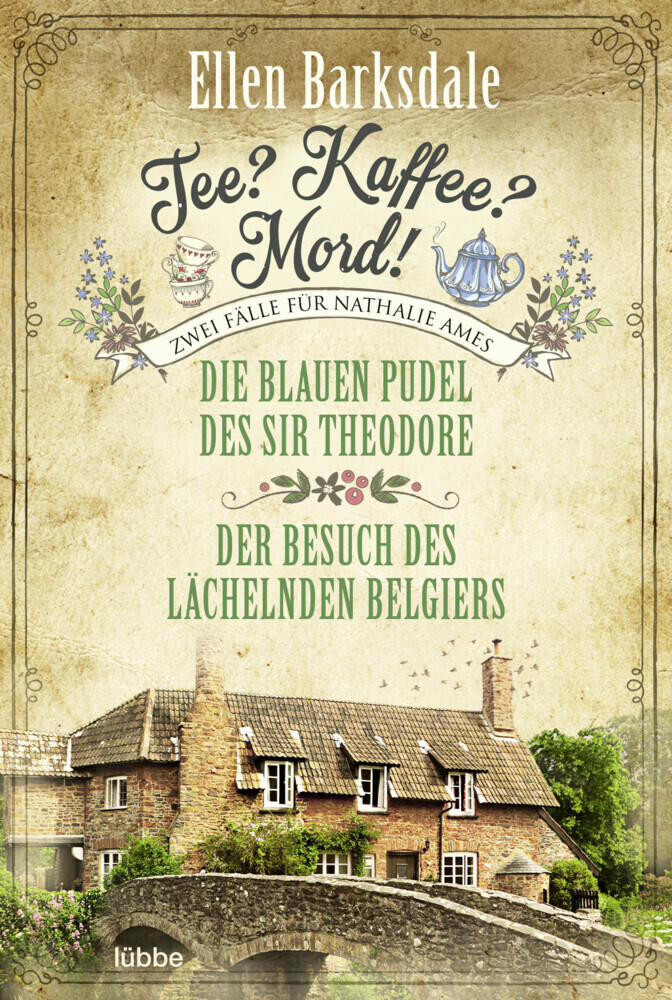 Cover: 9783404185313 | Tee? Kaffee? Mord! Die blauen Pudel des Sir Theodore / Der Besuch...