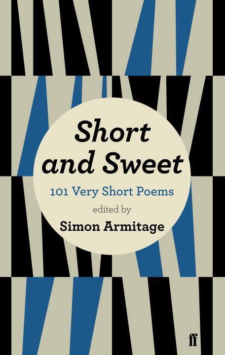 Cover: 9780571278725 | Short and Sweet | Simon Armitage | Taschenbuch | Englisch | 2012