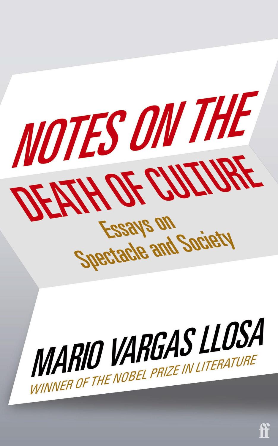 Cover: 9780571376834 | Notes on the Death of Culture | Essays on Spectacle and Society | Buch