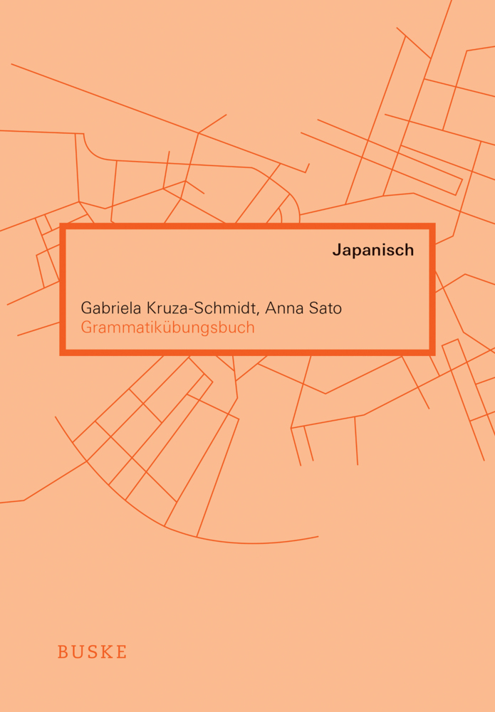 Cover: 9783875487428 | Grammatikübungsbuch Japanisch | Gabriela Kruza-Schmidt (u. a.) | Buch