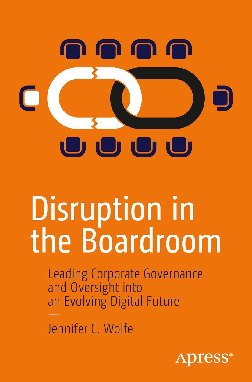 Cover: 9781484261583 | Disruption in the Boardroom | Jennifer C. Wolfe | Taschenbuch | xiii