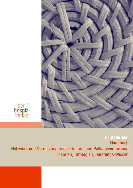 Cover: 9783941251304 | Handbuch Netzwerk und Vernetzung in der Hospiz- und...