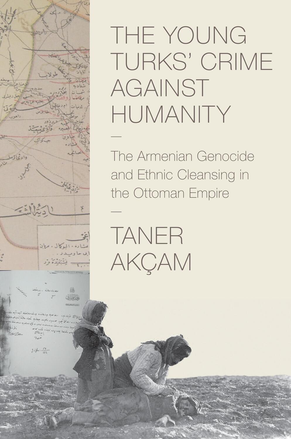Cover: 9780691159560 | The Young Turks' Crime Against Humanity | Taner Akçam | Taschenbuch