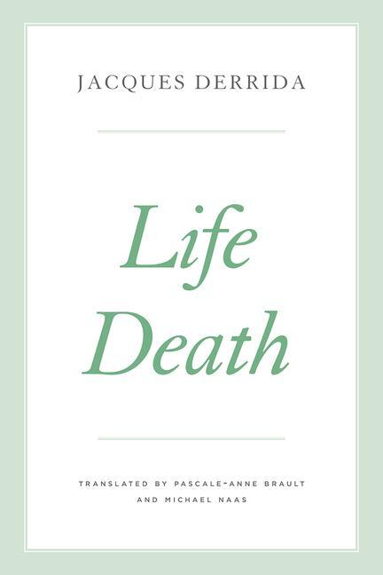 Cover: 9780226826448 | Life Death | Jacques Derrida | Taschenbuch | Kartoniert / Broschiert