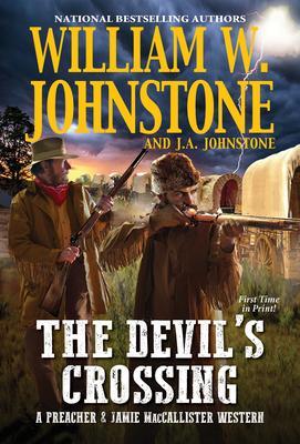 Cover: 9780786048823 | The Devil's Crossing | William W Johnstone (u. a.) | Taschenbuch