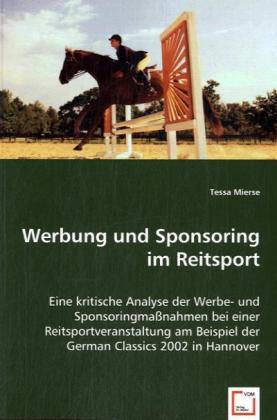 Cover: 9783836493017 | Werbung und Sponsoring im Reitsport | Tessa Mierse | Taschenbuch