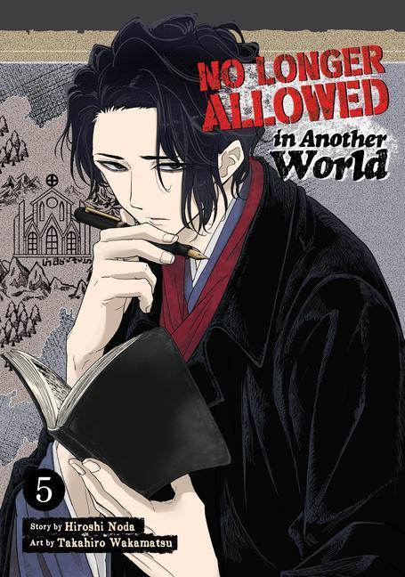 Cover: 9798888433300 | No Longer Allowed in Another World Vol. 5 | Hiroshi Noda | Taschenbuch