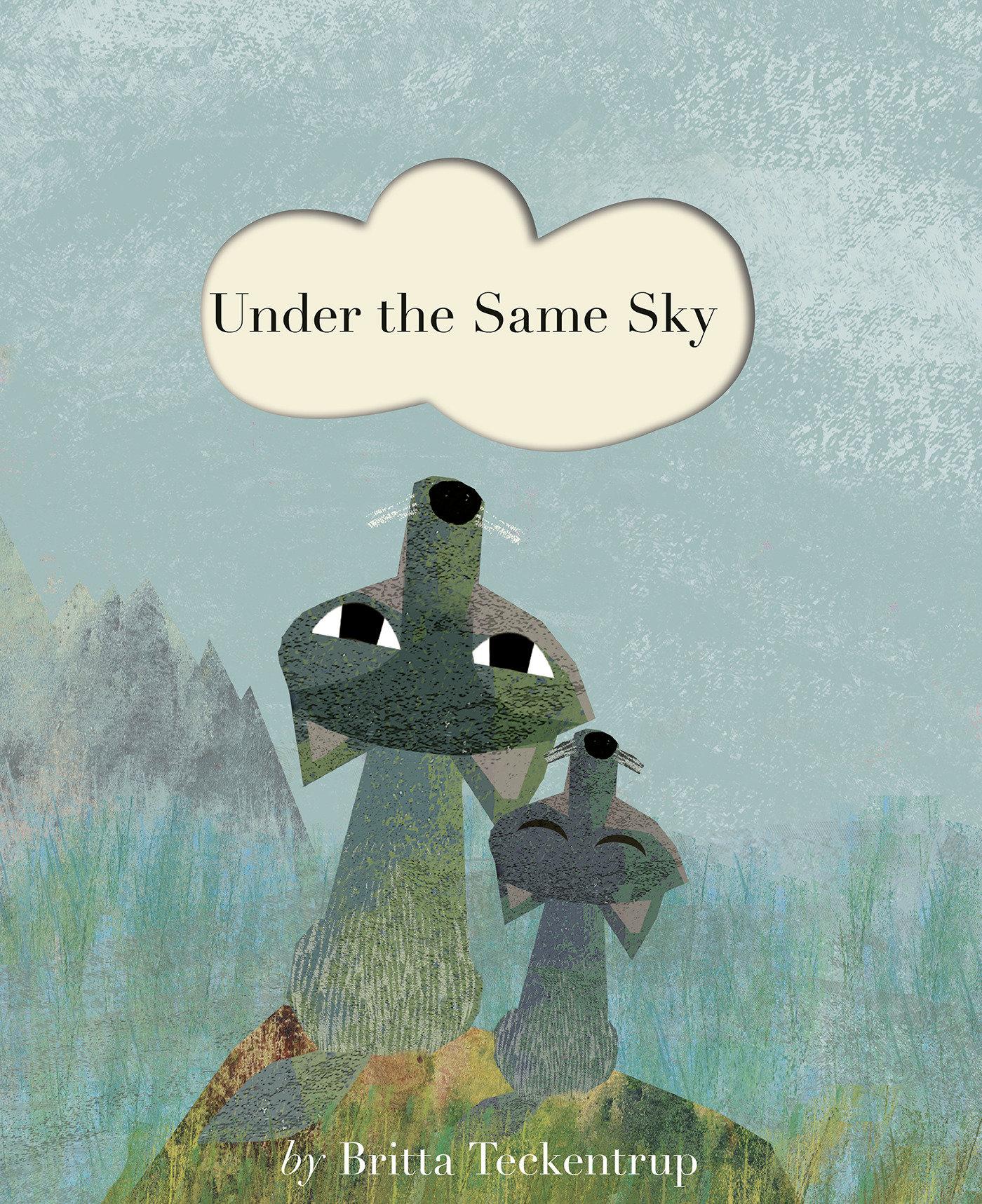 Cover: 9781664340404 | Under the Same Sky | Britta Teckentrup | Taschenbuch | Englisch | 2022