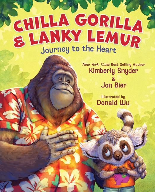 Cover: 9780829455755 | Chilla Gorilla &amp; Lanky Lemur Journey to the Heart | Snyder (u. a.)