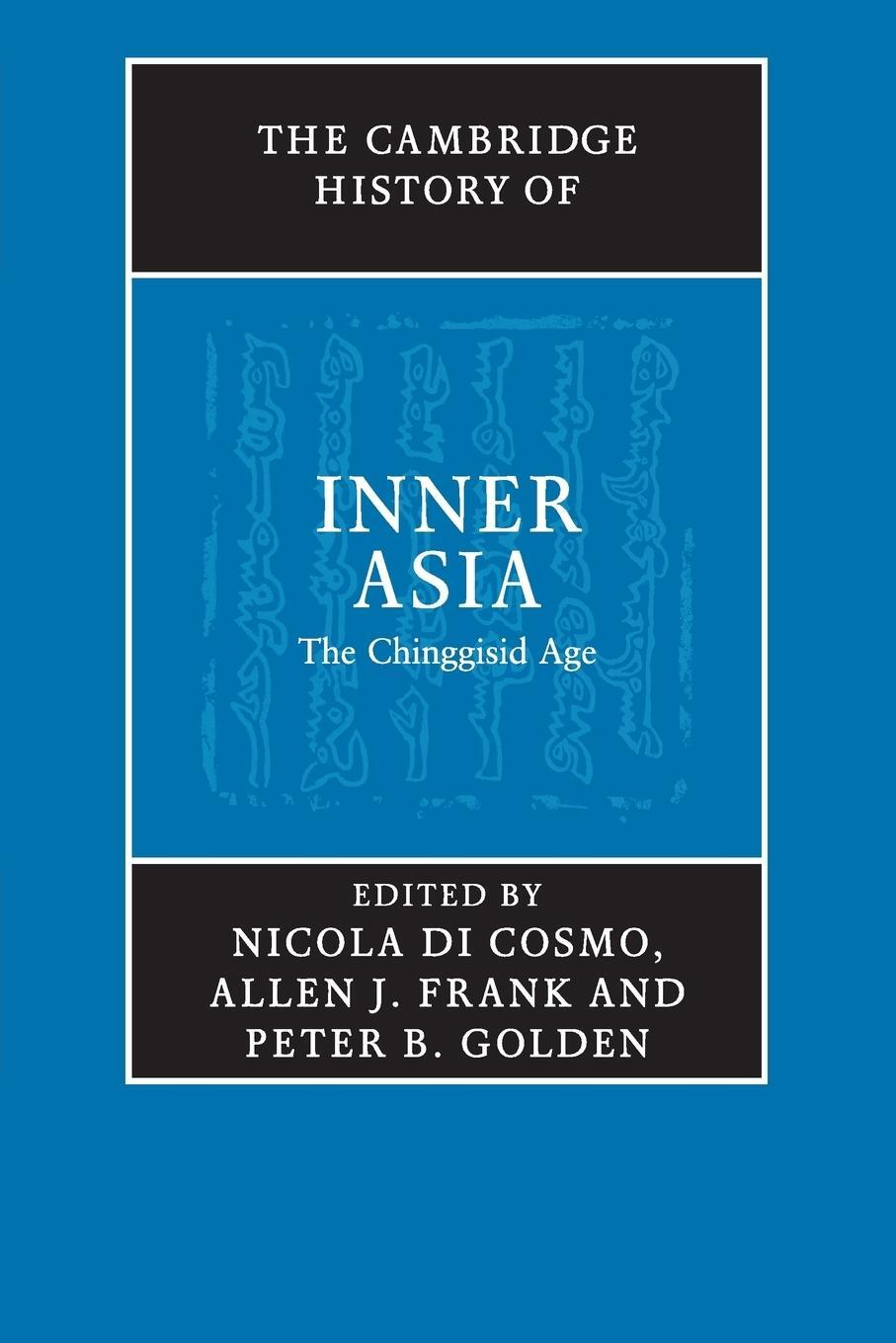 Cover: 9781107492059 | The Cambridge History of Inner Asia | Peter B. Golden | Taschenbuch