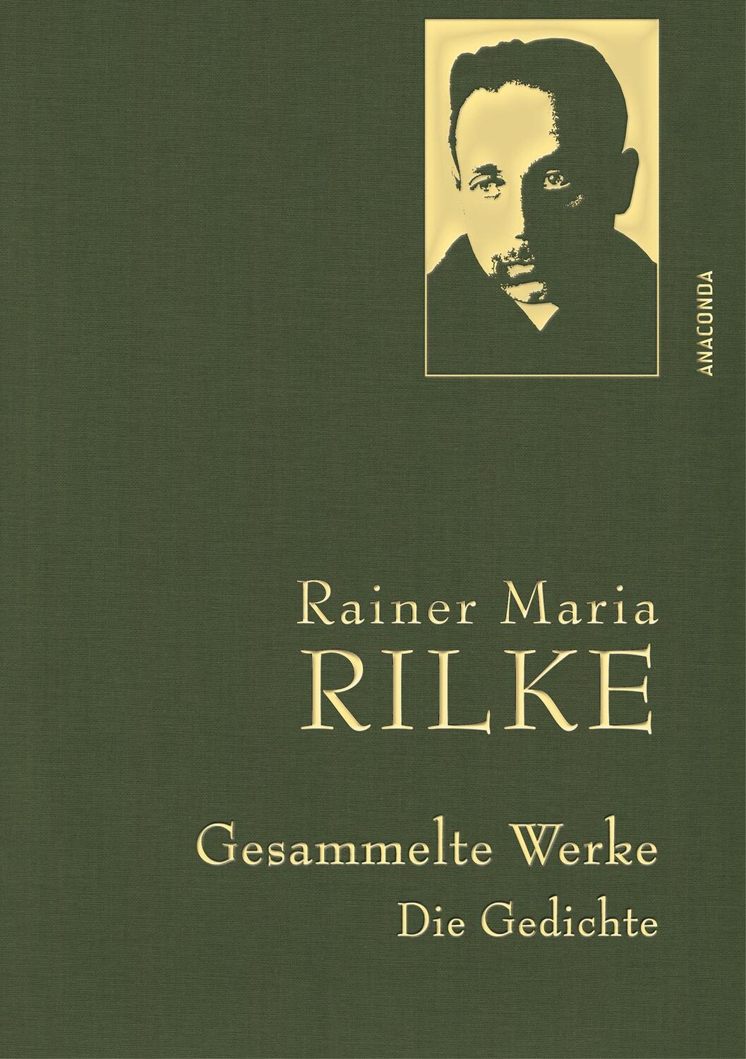 Cover: 9783730608517 | Gesammelte Werke. Die Gedichte. | Mit goldener Schmuckprägung | Rilke
