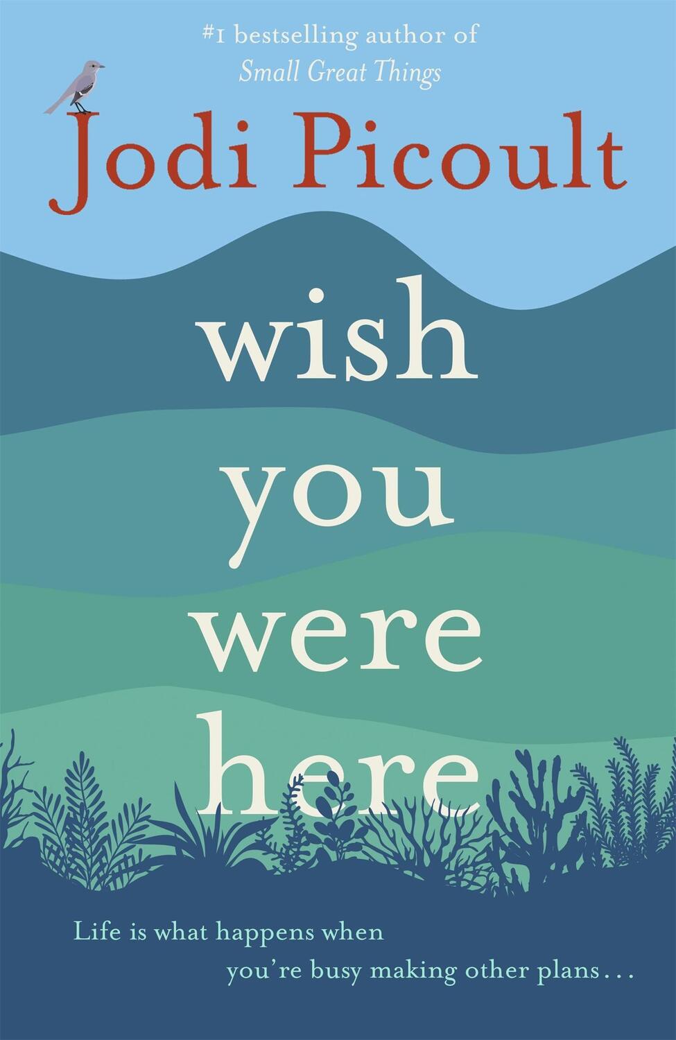 Cover: 9781473692510 | Wish You Were Here | Jodi Picoult | Taschenbuch | 344 S. | Englisch