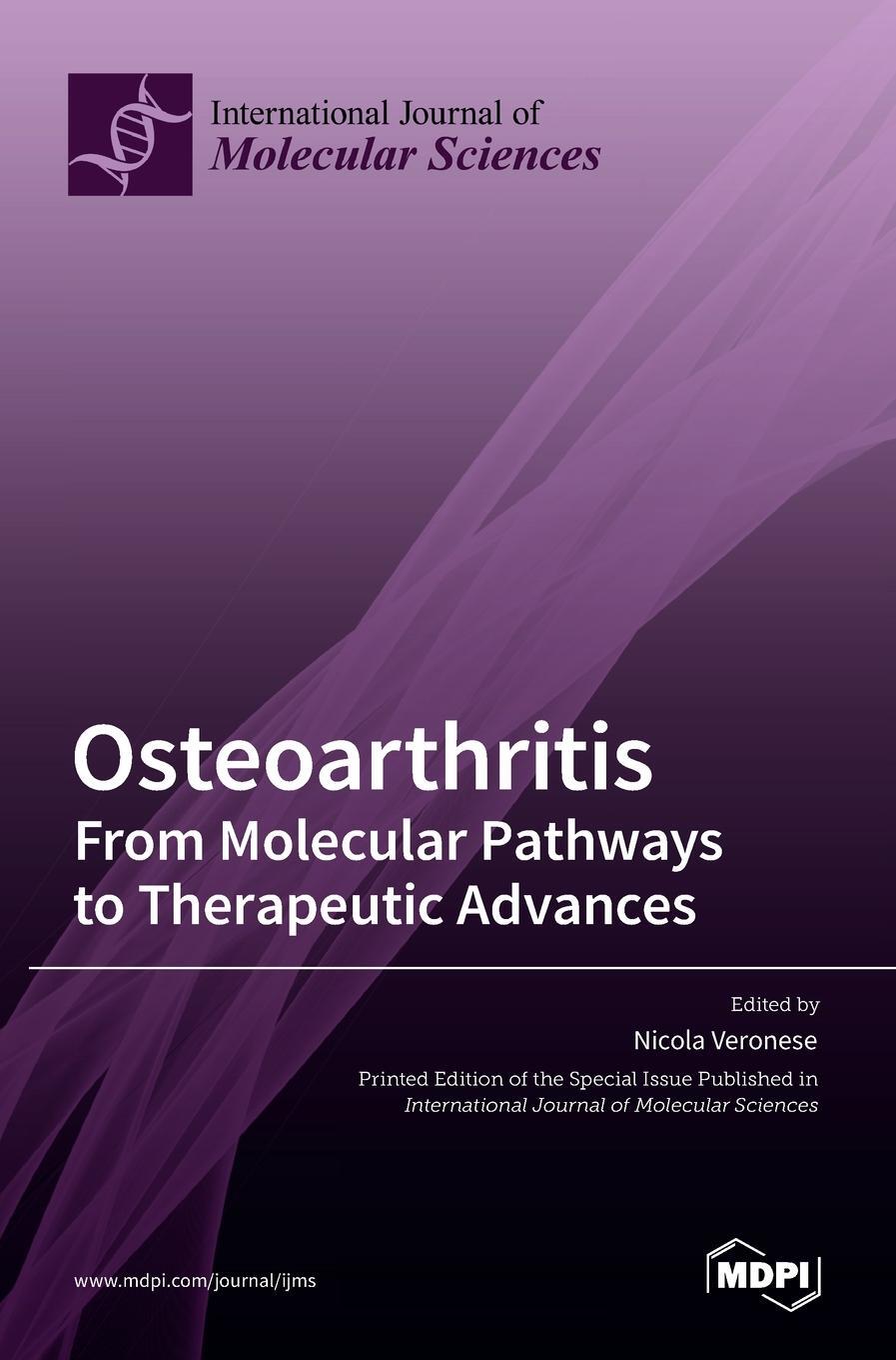 Cover: 9783036534640 | Osteoarthritis | From Molecular Pathways to Therapeutic Advances