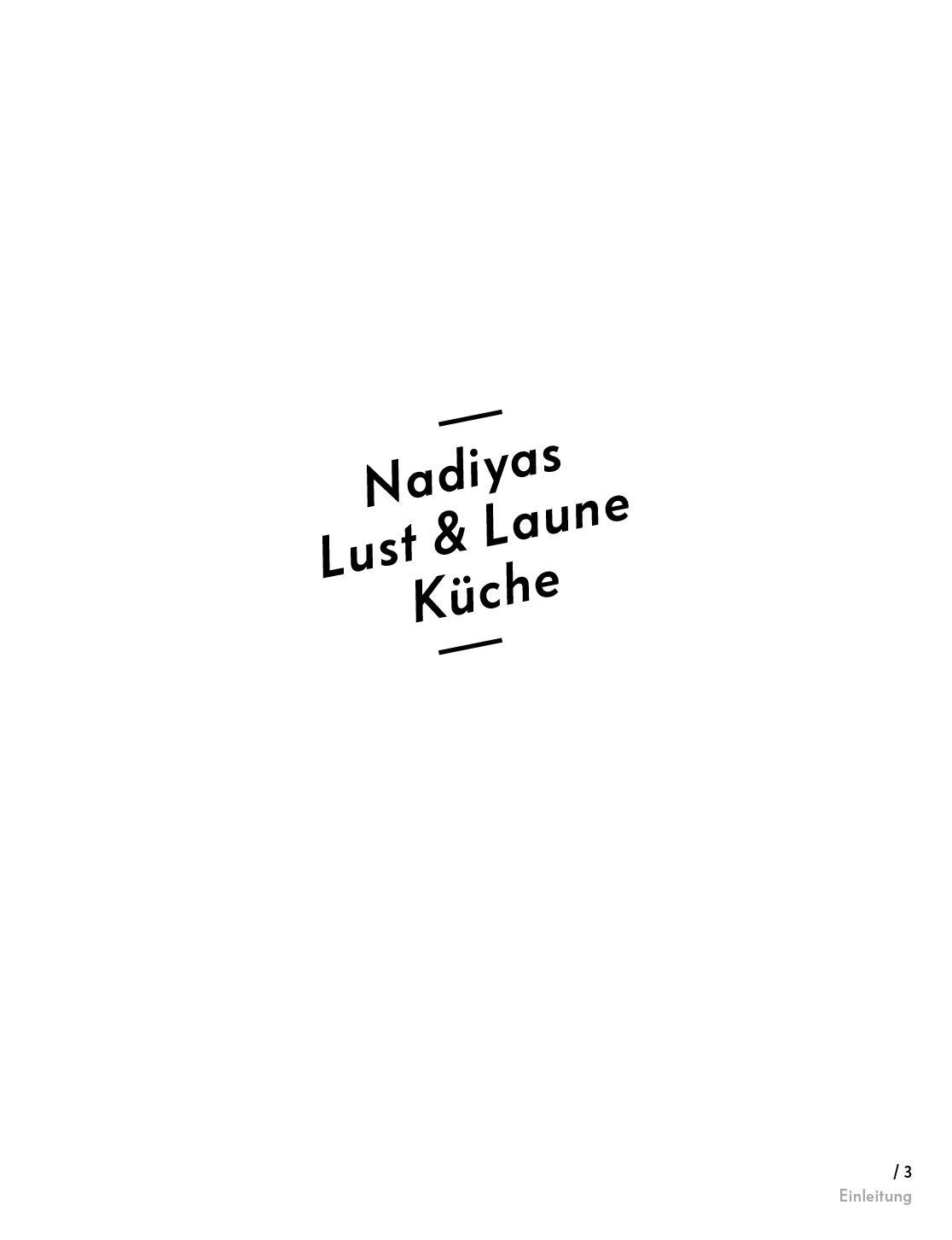 Bild: 9783747203477 | Nadiyas Lust- &amp; Laune-Küche | Nadiya Hussain | Buch | 256 S. | Deutsch
