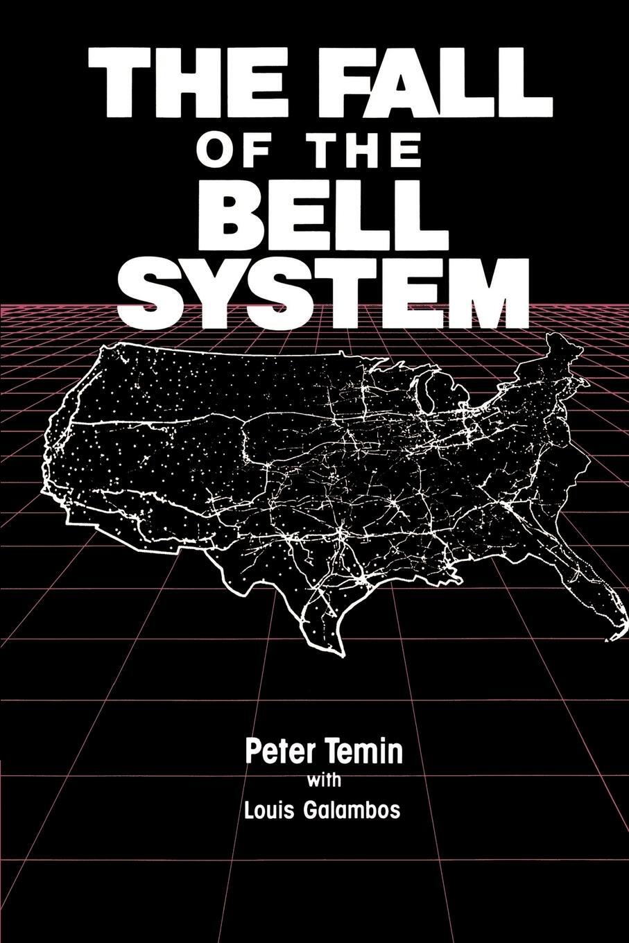 Cover: 9780521389297 | The Fall of the Bell System | A Study in Prices and Politics | Temin