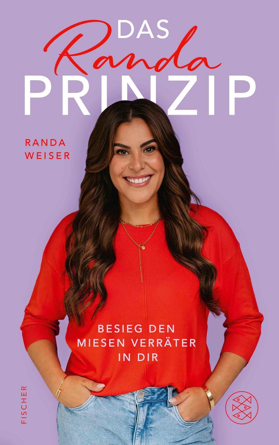 Cover: 9783596710003 | Das Randa-Prinzip | Randa Weiser | Taschenbuch | 208 S. | Deutsch