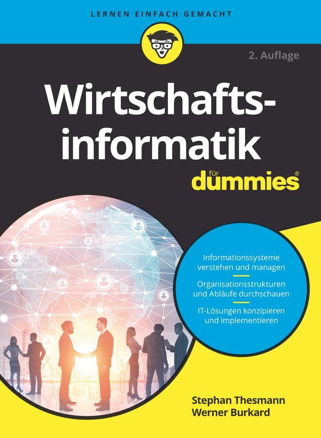 Cover: 9783527714995 | Wirtschaftsinformatik für Dummies | Stephan Thesmann (u. a.) | Buch