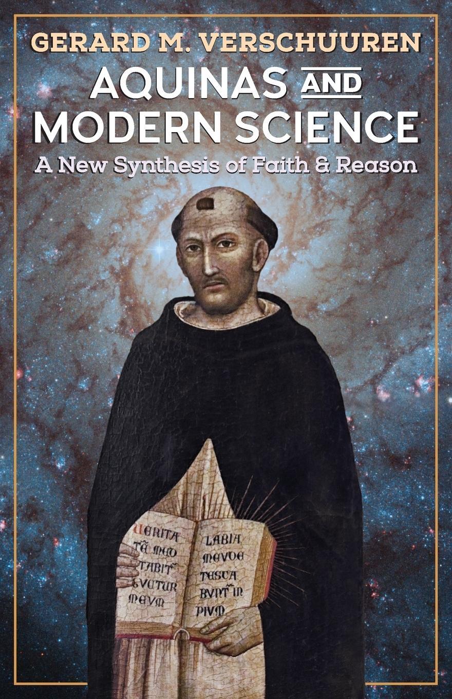 Cover: 9781621382287 | Aquinas and Modern Science | A New Synthesis of Faith and Reason