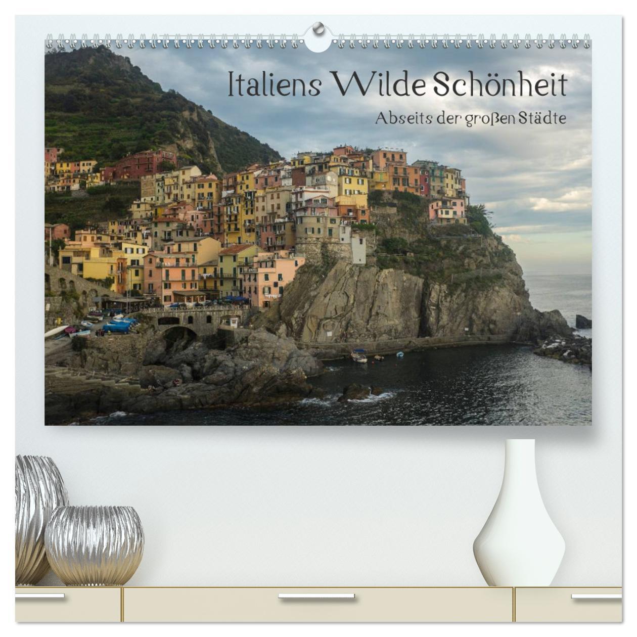 Cover: 9783383341588 | Italiens wilde Schönheit - Abseits der großen Städte (hochwertiger...