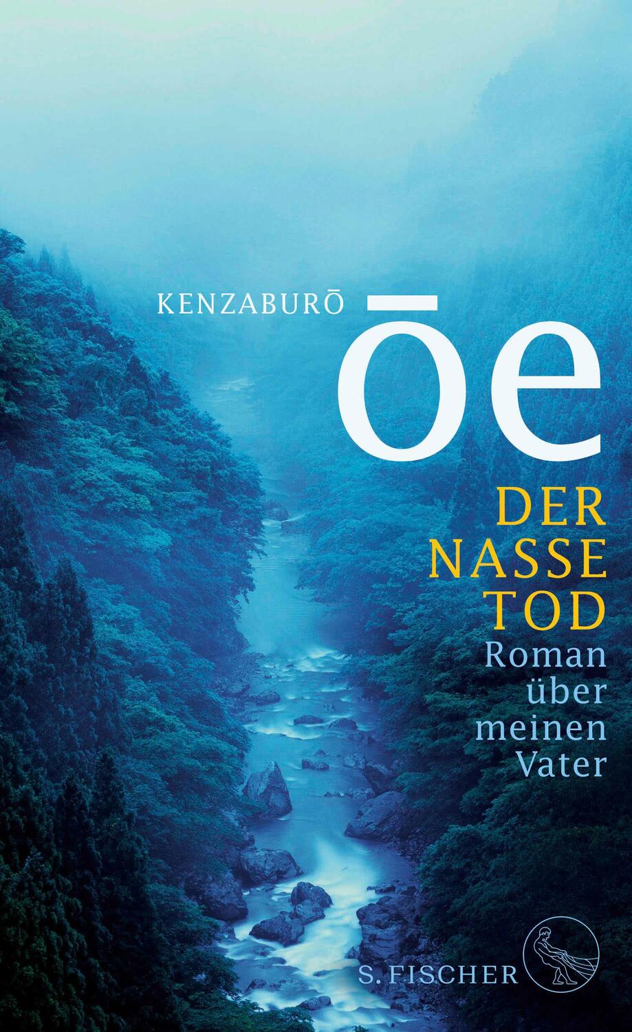Cover: 9783103972184 | Der nasse Tod | Roman über meinen Vater | Kenzaburô Ôe | Buch | 432 S.