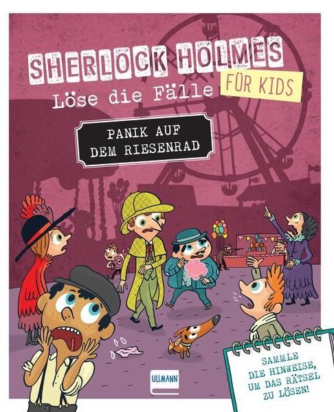 Cover: 9783741527340 | Panik auf dem Riesenrad - Sherlock Holmes für Kids - Löse die Fälle