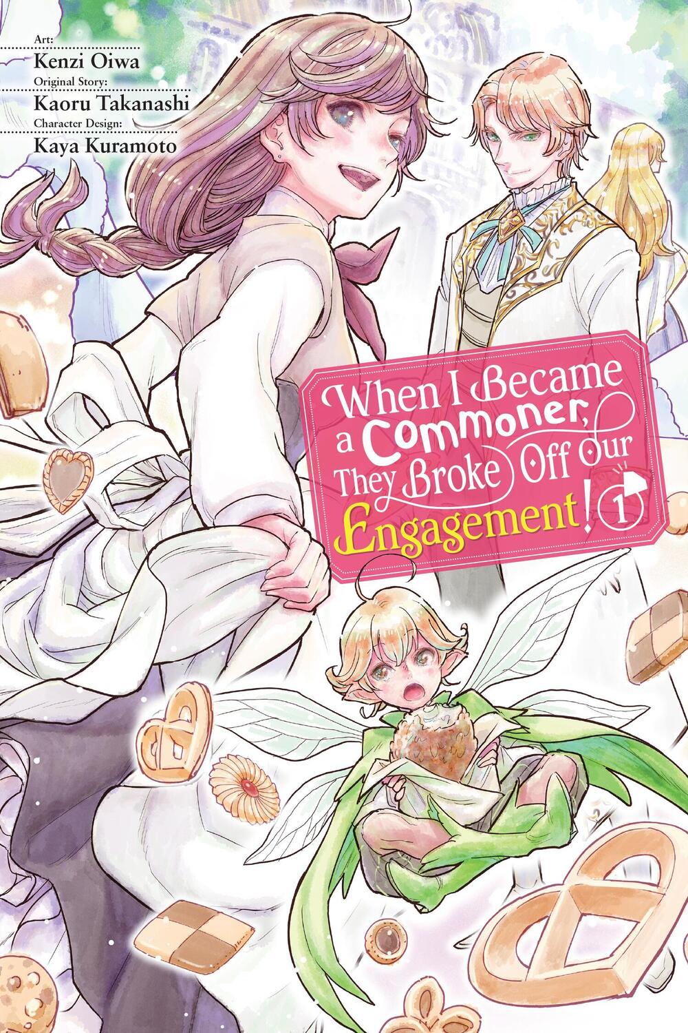 Cover: 9781975362430 | When I Became a Commoner, They Broke Off Our Engagement!, Vol. 1