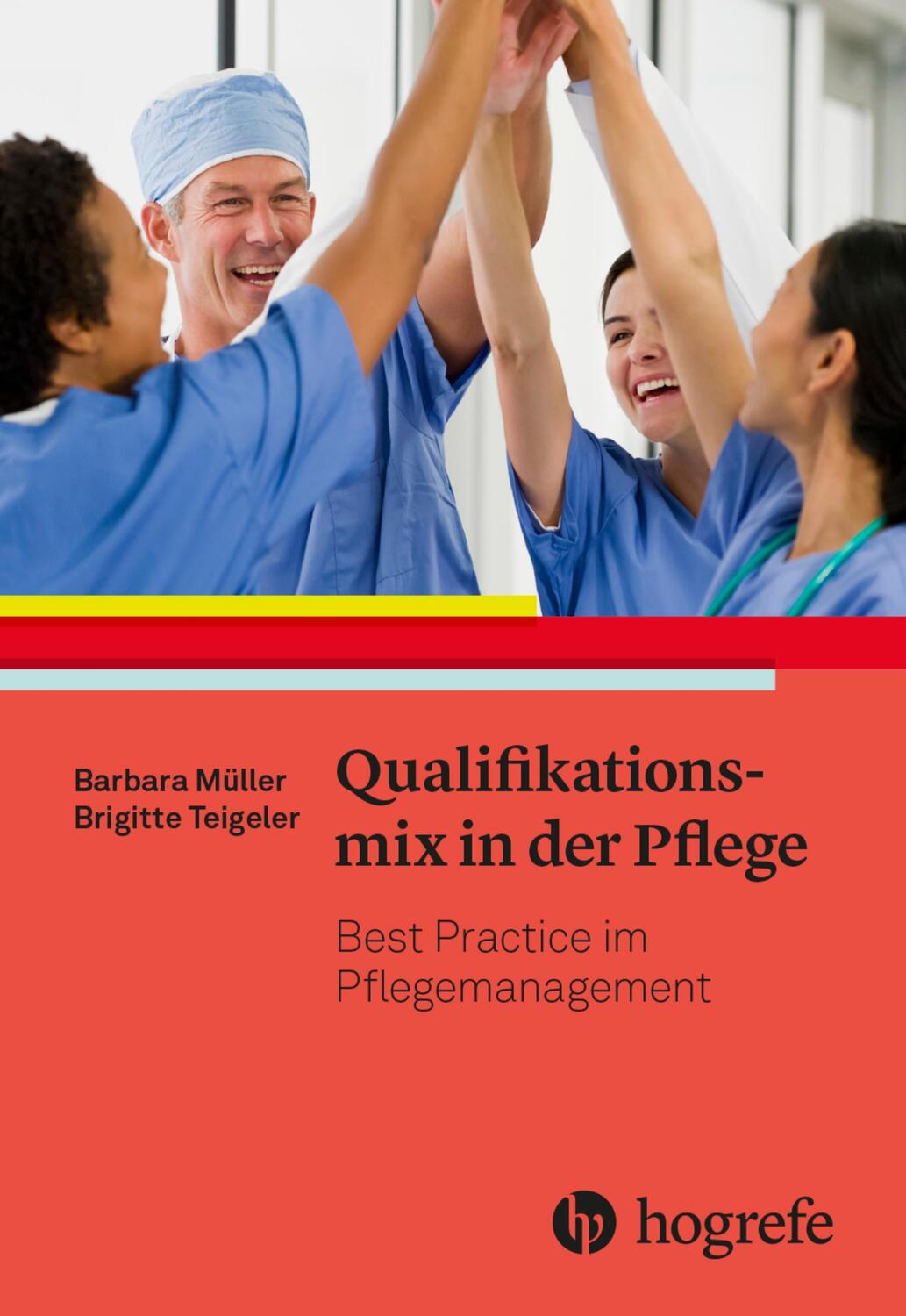 Cover: 9783456862651 | Qualifikationsmix in der Pflege | Best Practice im Pflegemanagement