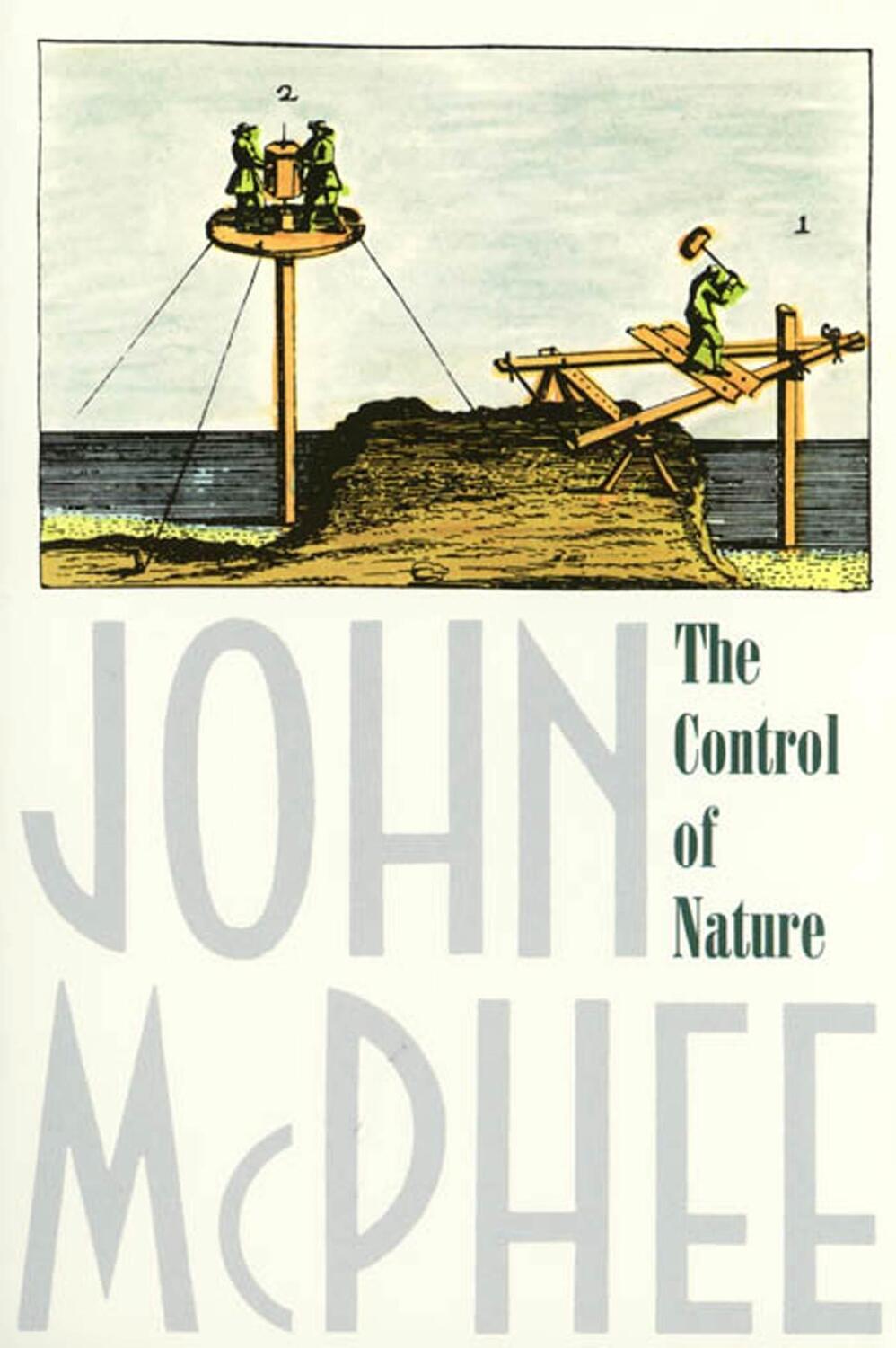 Cover: 9780374522599 | The Control of Nature | John Mcphee | Taschenbuch | Englisch | 1990