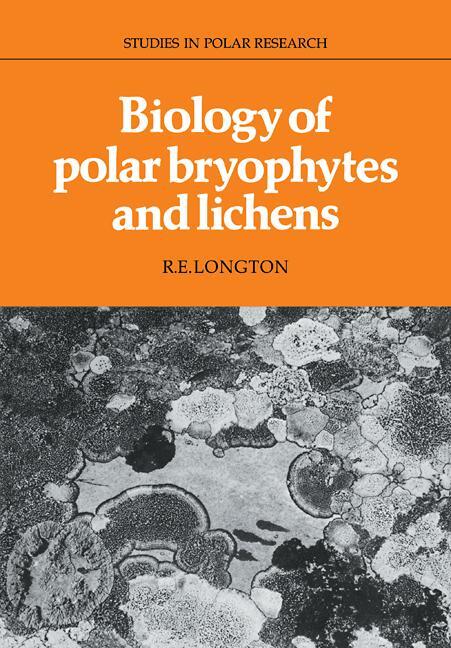 Cover: 9780521093385 | Biology of Polar Bryophytes and Lichens | R. E. Longton | Taschenbuch