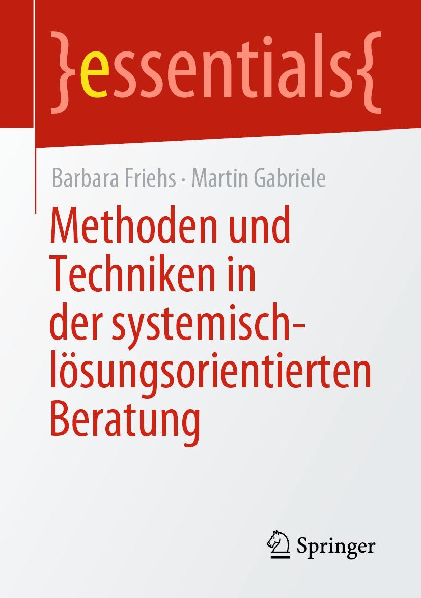 Cover: 9783658346133 | Methoden und Techniken in der systemisch-lösungsorientierten Beratung