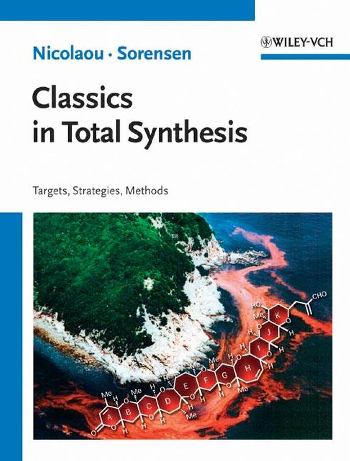 Cover: 9783527292318 | Classics in Total Synthesis | Targets, Strategies, Methods | Buch