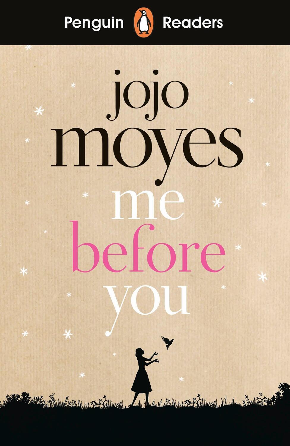 Cover: 9780241397916 | Penguin Readers Level 4: Me Before You (ELT Graded Reader) | Moyes