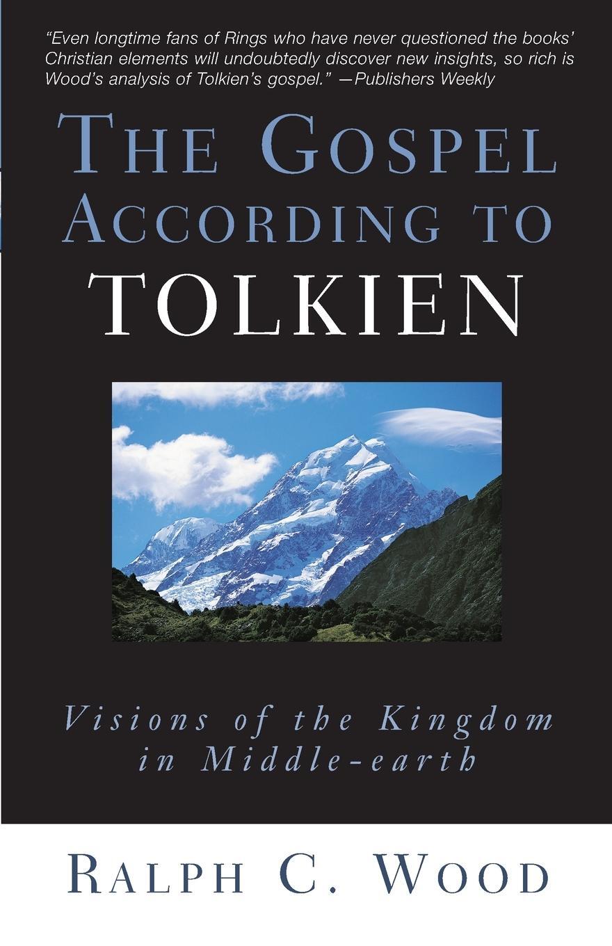 Cover: 9780664226107 | The Gospel According to Tolkien | Ralph C. Wood | Taschenbuch | 2003