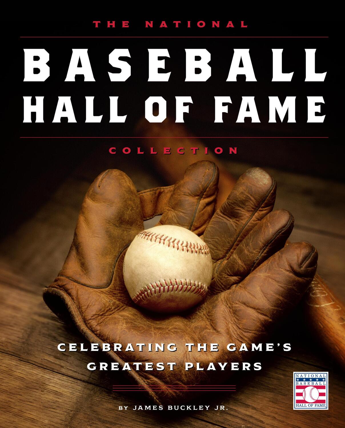 Cover: 9780760385517 | The National Baseball Hall of Fame Collection | James Buckley | Buch