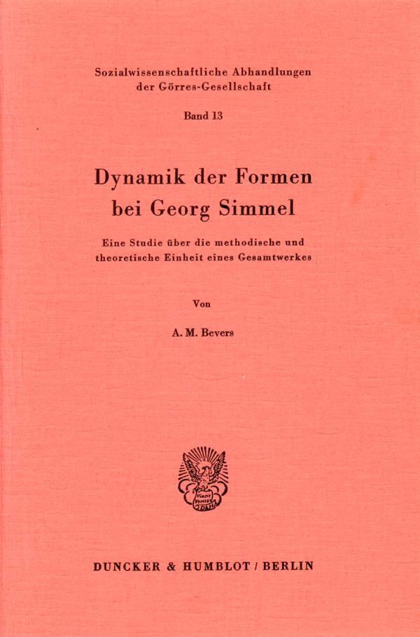 Cover: 9783428058556 | Dynamik der Formen bei Georg Simmel. | Antonius M. Bevers | Buch