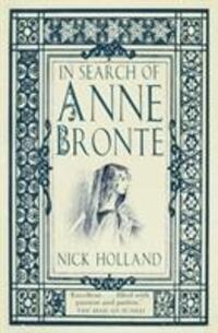 Cover: 9780750982375 | In Search of Anne Bronte | Nick Holland | Taschenbuch | Englisch