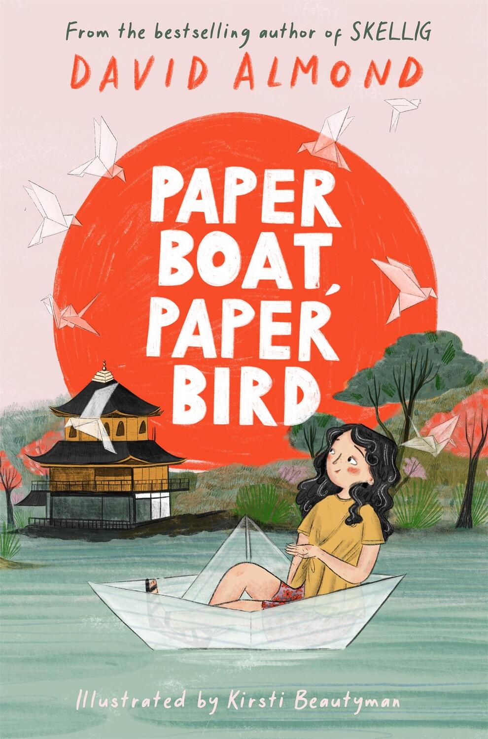 Cover: 9781444963281 | Paper Boat, Paper Bird | David Almond | Taschenbuch | 102 S. | 2023