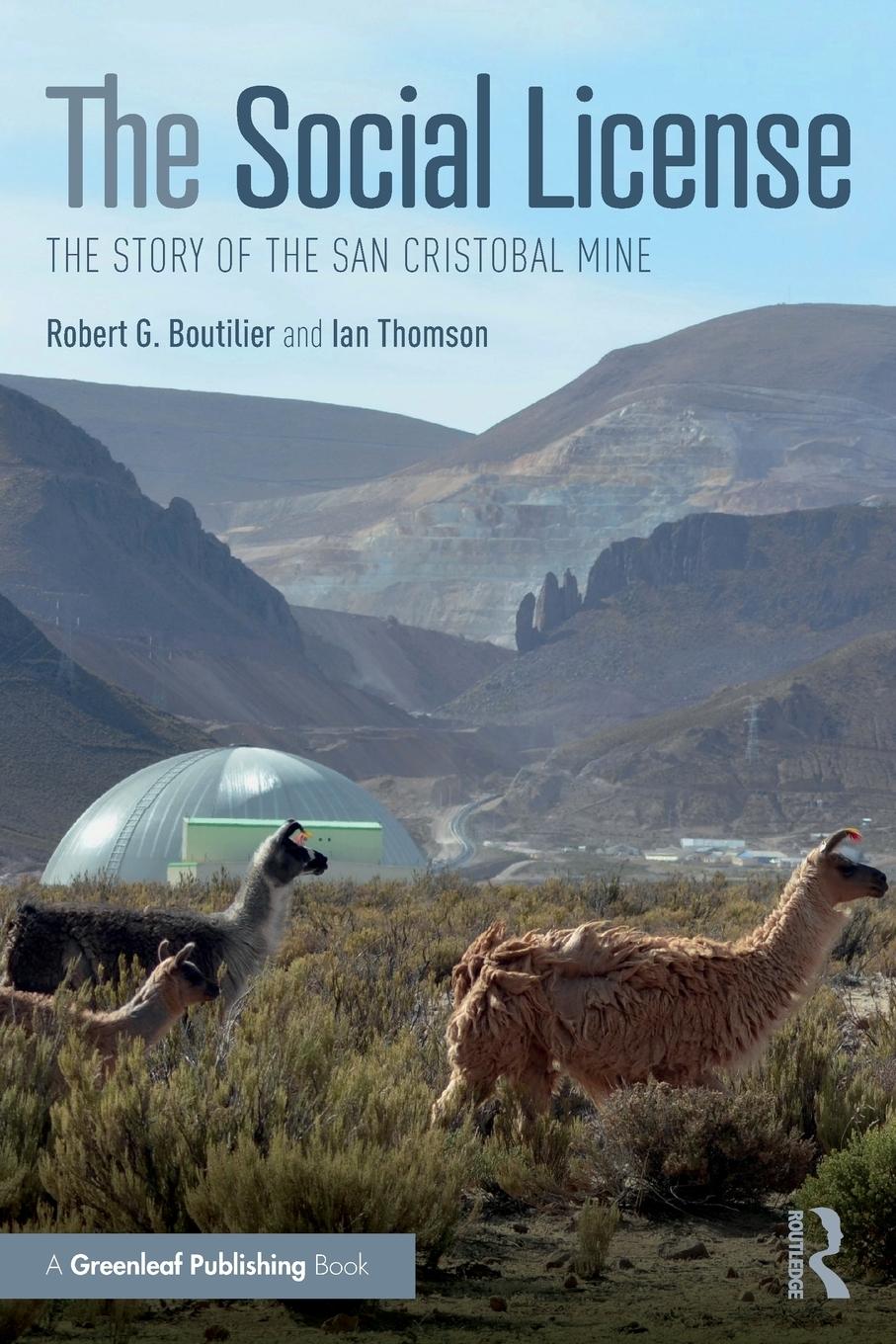 Cover: 9781138579699 | The Social License | The Story of the San Cristobal Mine | Taschenbuch