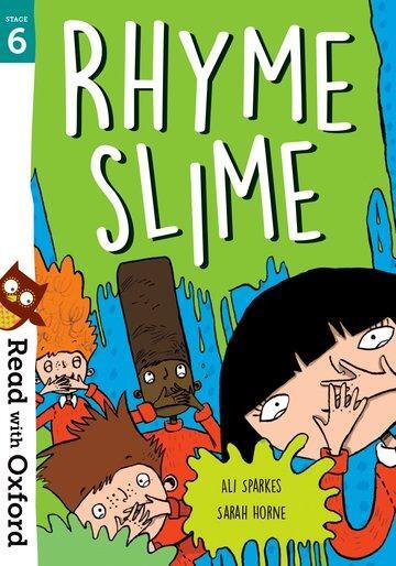Cover: 9780192769770 | Read with Oxford: Stage 6: Rhyme Slime | Ali Sparkes | Taschenbuch