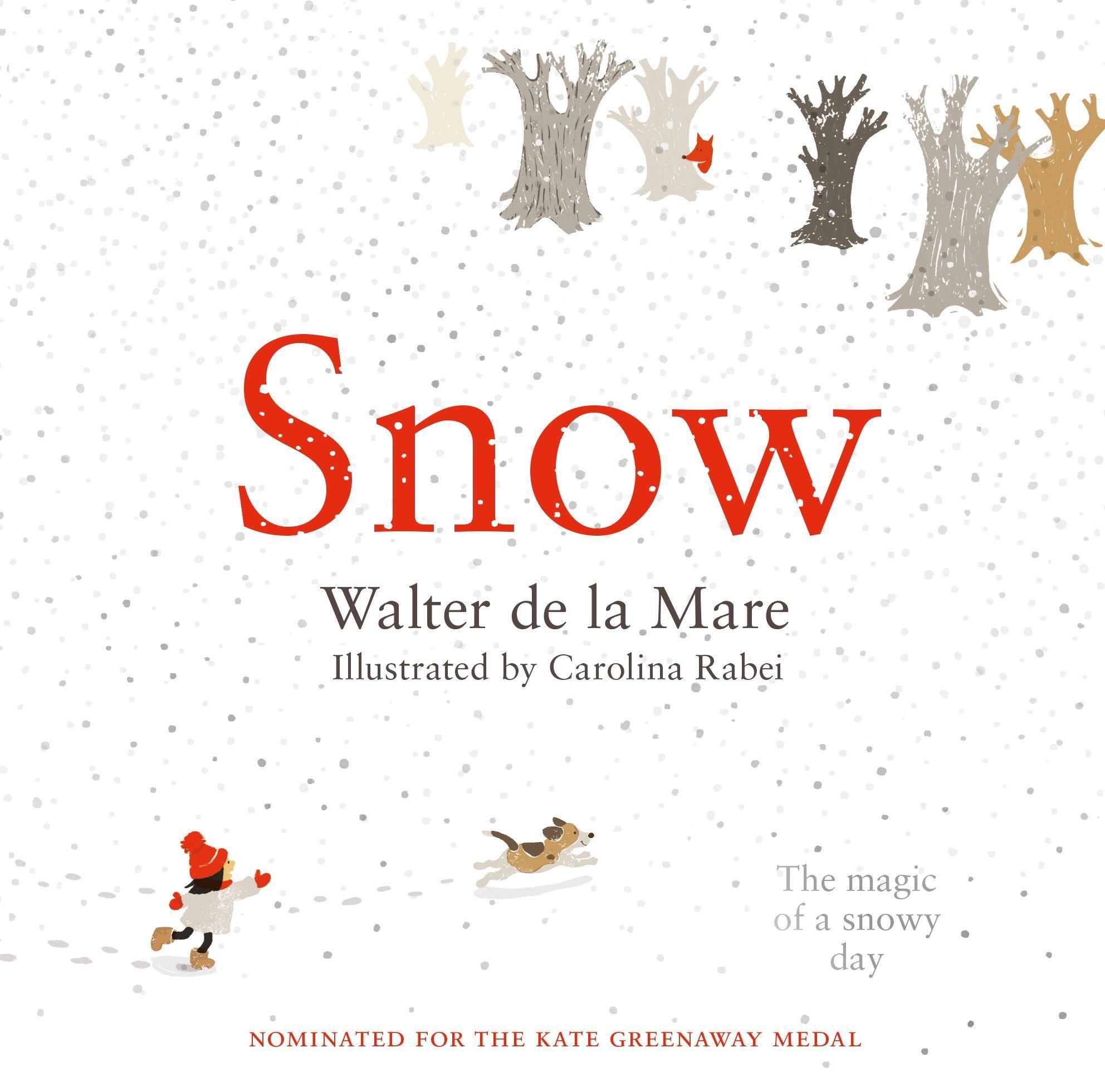 Cover: 9780571337132 | Snow | Walter de la Mare | Papp-Bilderbuch | Englisch | 2017