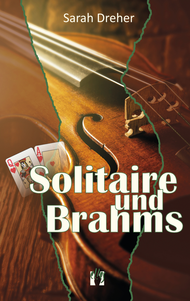 Cover: 9783932499319 | Solitaire und Brahms | Roman | Sarah Dreher | Buch | 456 S. | Deutsch