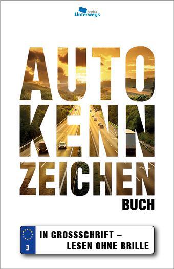 Cover: 9783861123538 | AUTOKENNZEICHEN BUCH | IN GROSSSCHRIFT - LESEN OHNE BRILLE | Schlegel