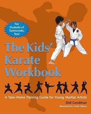 Cover: 9781583942338 | The Kids' Karate Workbook: A Take-Home Training Guide for Young...
